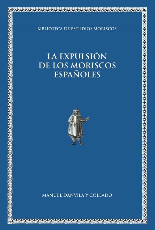 La expulsión de los moriscos españoles