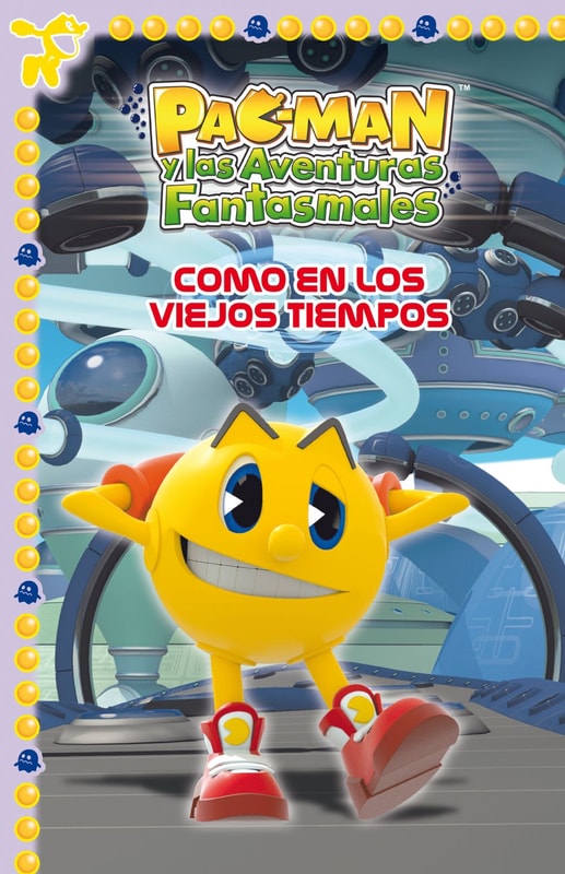Pac-Man. Un cuento - Como en los viejos tiempos