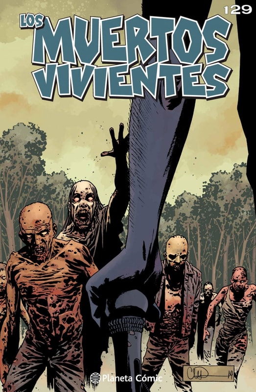 Los muertos vivientes #129