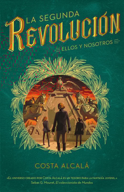 Ellos y nosotros (La Segunda Revolución 2)