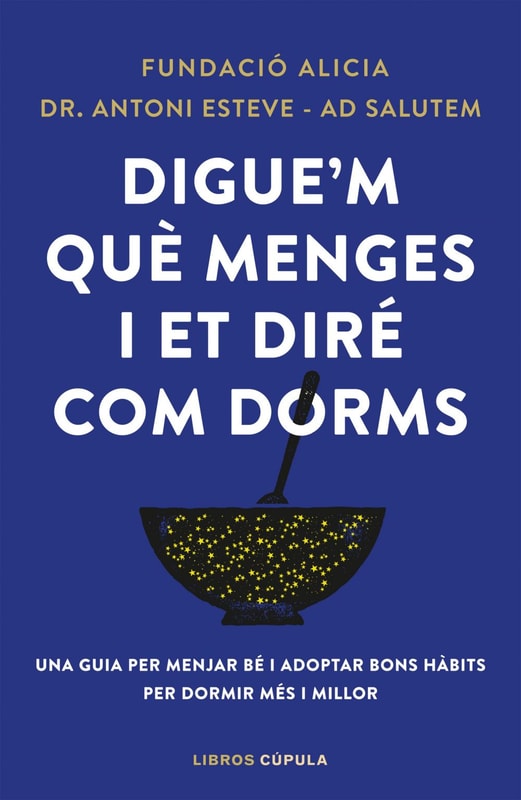 Digue'm què menges i et diré com dorms