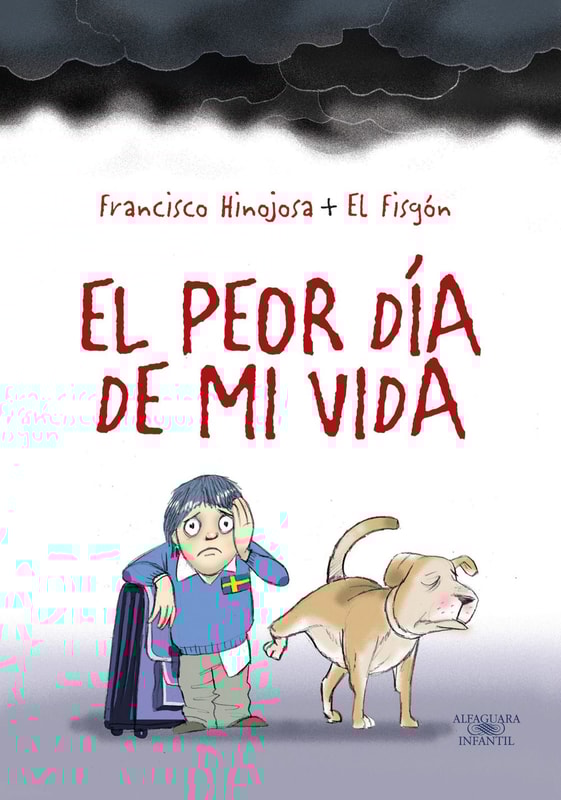 El peor día de mi vida