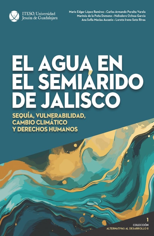 El agua en el semiárido de Jalisco