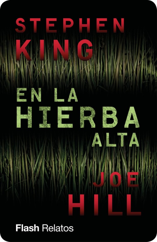 En la hierba alta (Flash Relatos)