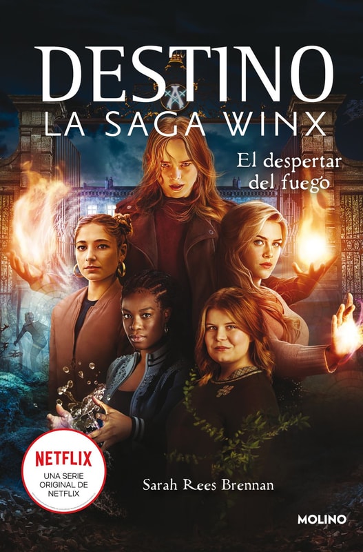 Destino. La saga Winx 2 - El despertar del fuego