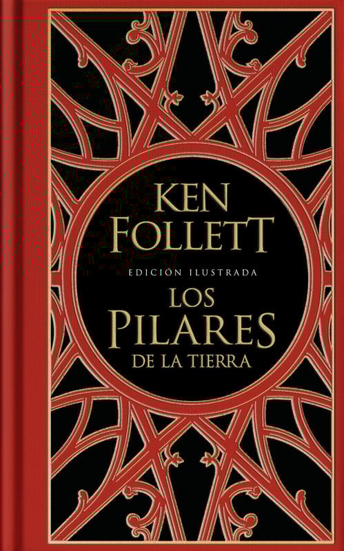 Los pilares de la Tierra (edición ilustrada) (Saga Los pilares de la Tierra 1)