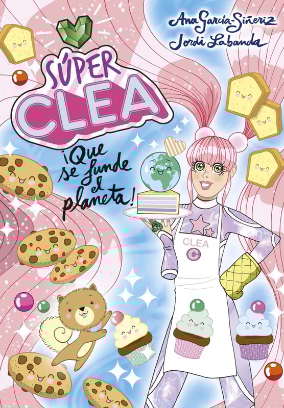 ¡Súper Clea! 2 - ¡Que se funde el planeta!