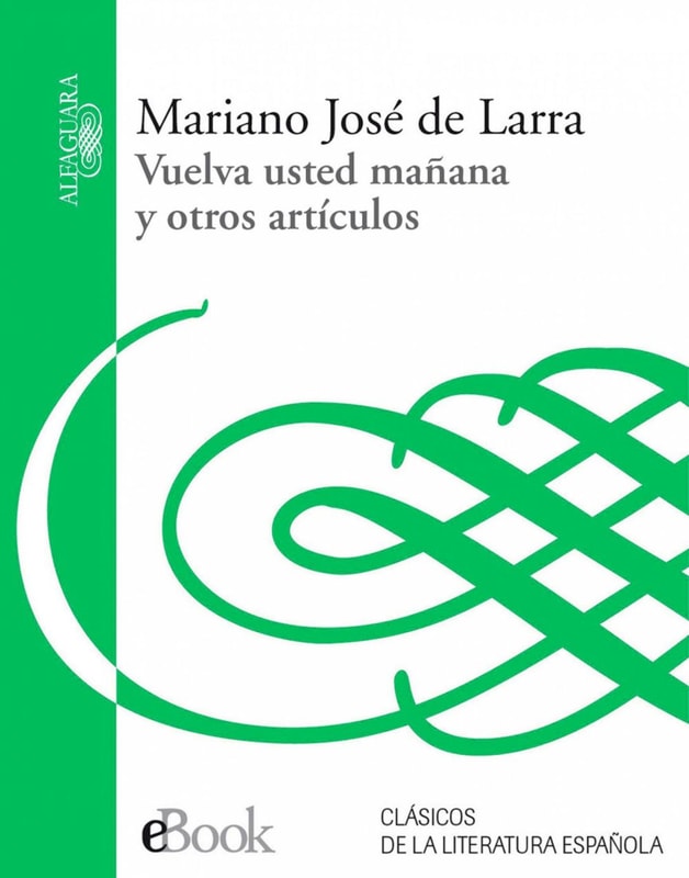 Vuelva usted mañana y otros artículos