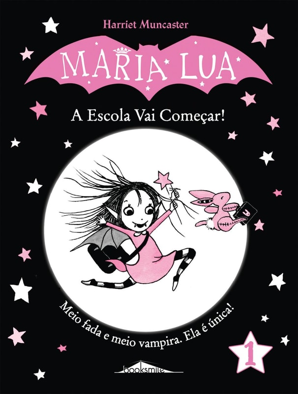 Maria Lua 1: A Escola Vai Começar!