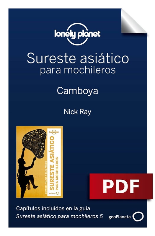 Sureste asiático para mochileros 5. Camboya