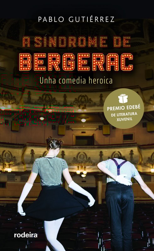 A síndrome de Bergerac (Premio Edebé Xuvenil rodeira)