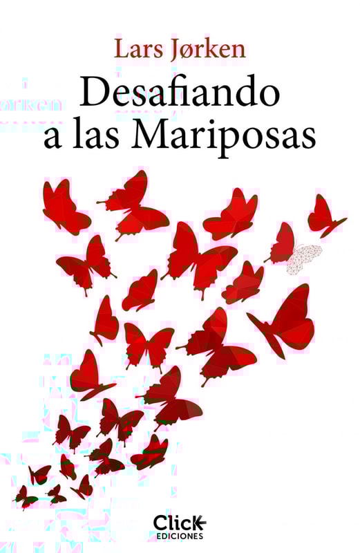 Desafiando a las mariposas