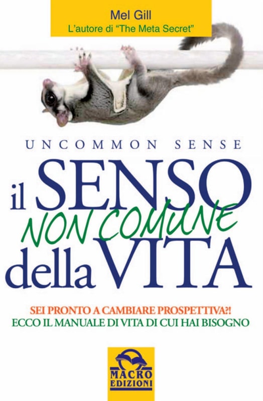 Il senso non comune della vita