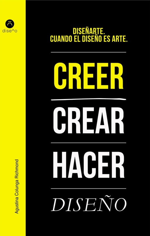 Diseñarte. Crecer, crear, hacer diseño
