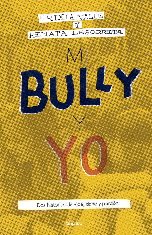 Mi bully y yo