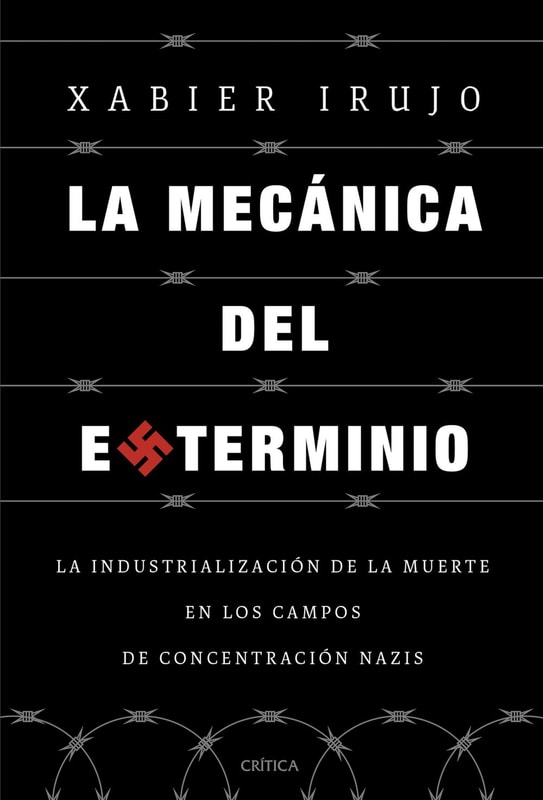 La mecánica del exterminio