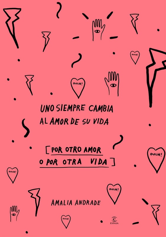 Uno siempre cambia al amor de su vida - Edición Especial