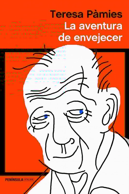 La aventura de envejecer