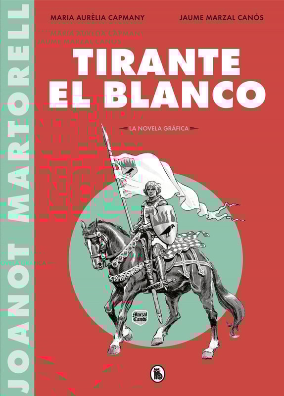 Tirante el Blanco (la novela gráfica)