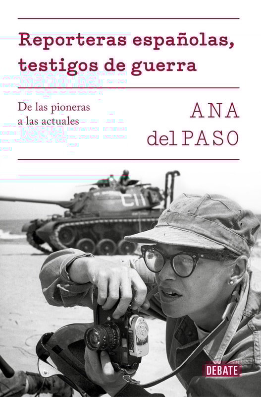 Reporteras españolas, testigos de guerra.