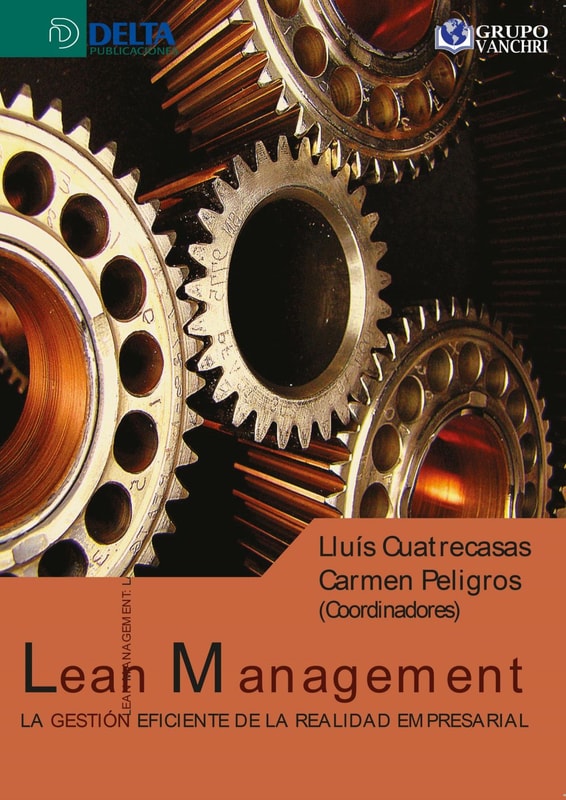 Lean management la gestion eficiente de la realidad empresarial