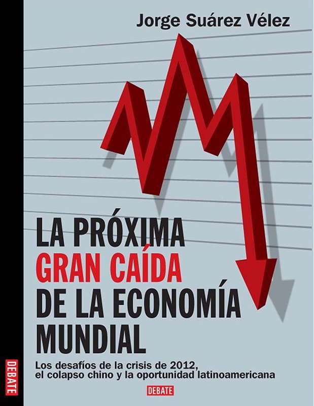 Próxima gran caída de la economía mundial