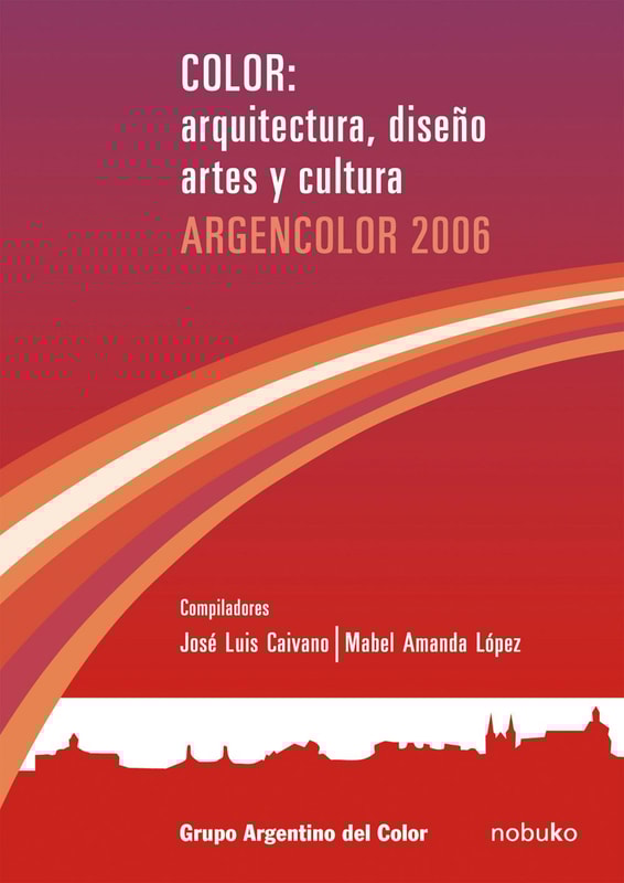 COLOR: ARQUITECTURA, DISEÑO Y CULTURA