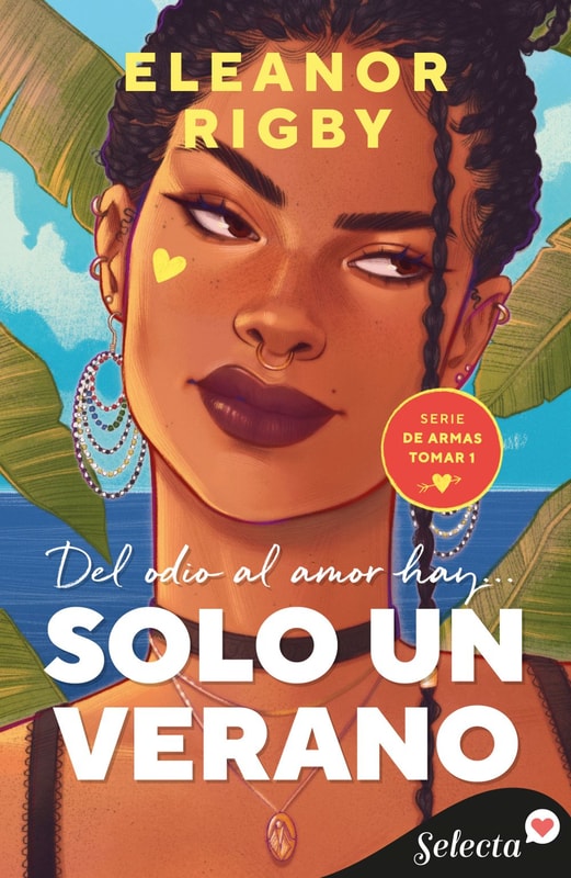 Solo un verano (De armas tomar 1)