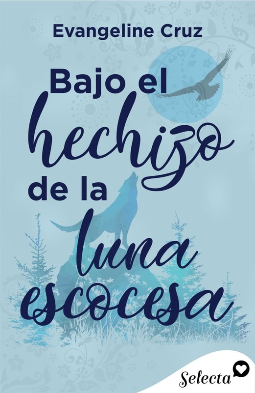 Bajo el hechizo de la luna escocesa