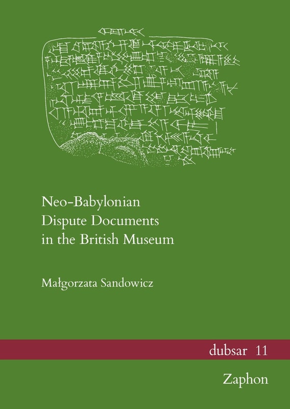 Neo-Babylonian Dispute Documents in the British Museum