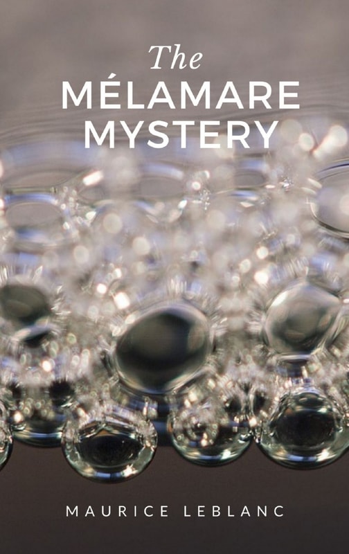 The Mélamare Mystery