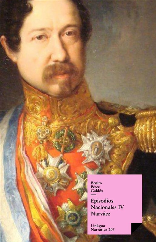 Episodios nacionales IV. Narváez