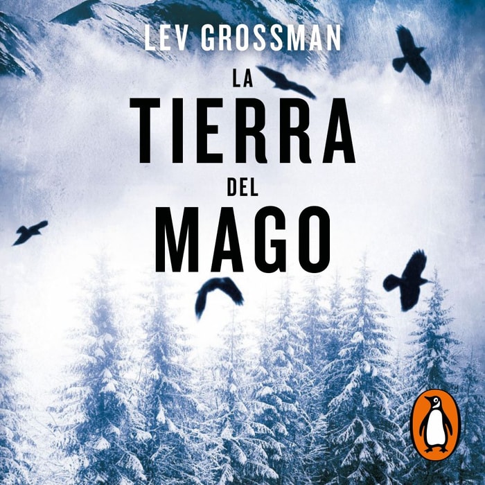 La tierra del mago (Trilogía Los Magos 3)