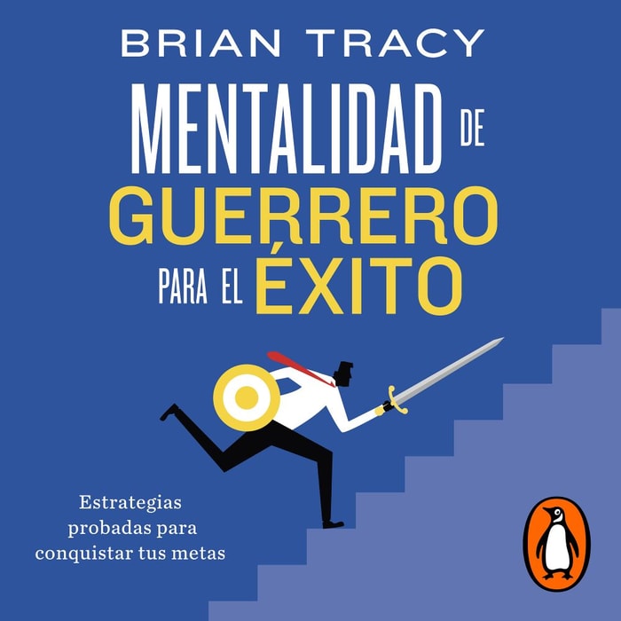 Mentalidad de guerrero para el éxito