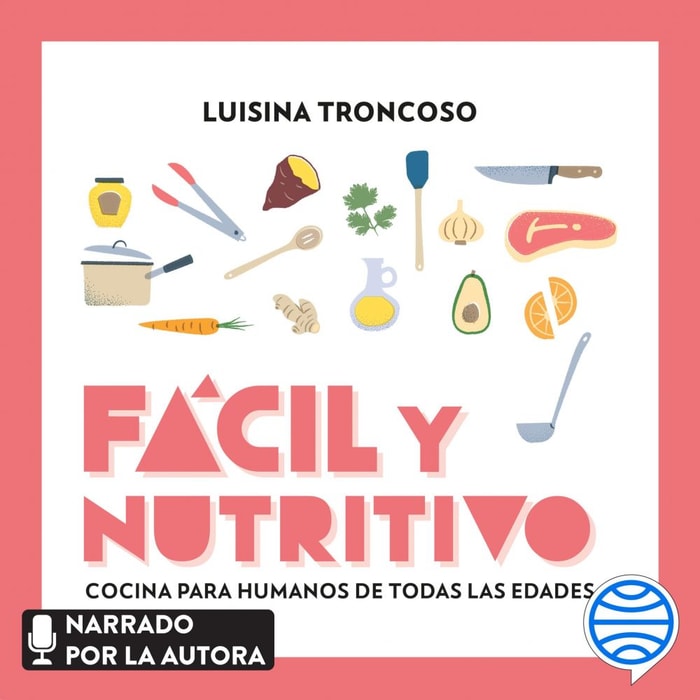Fácil y nutritivo