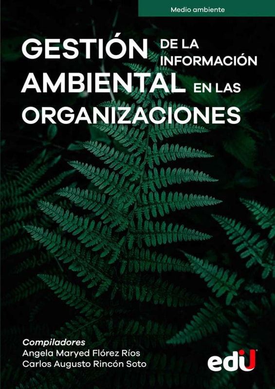 Gestión de la Información ambiental en las organizaciones