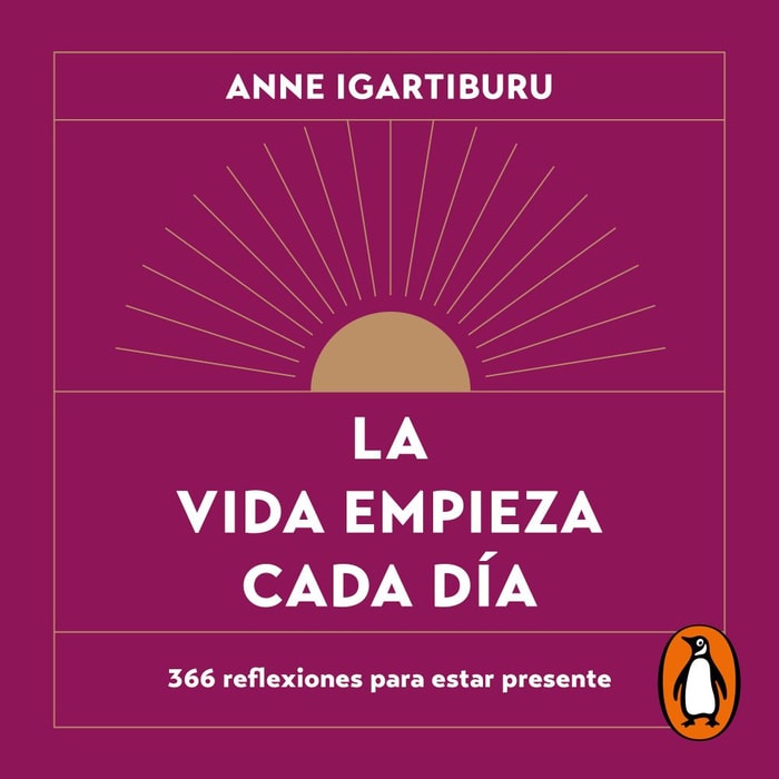 La vida empieza cada día