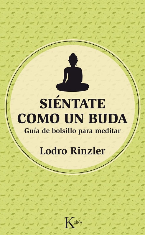 Siéntate como un Buda