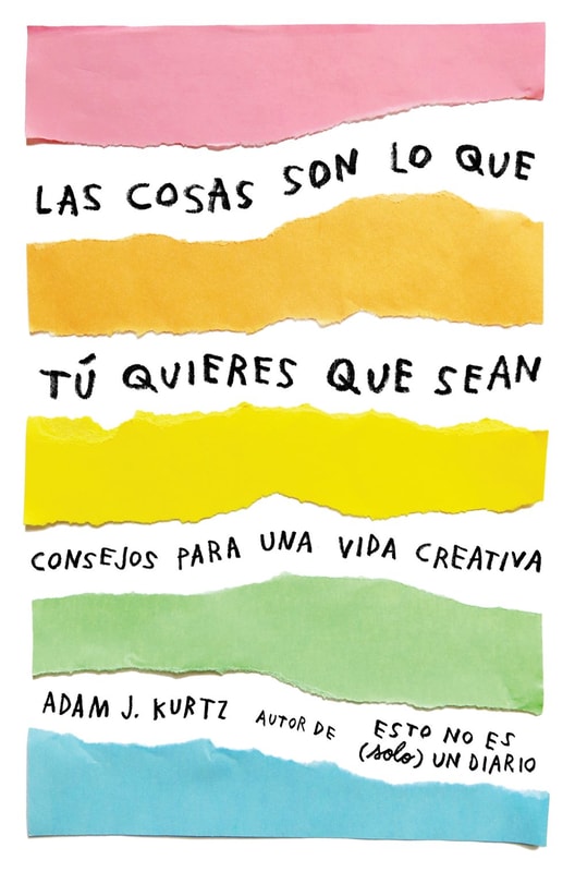 Las cosas son lo que tú quieres que sean