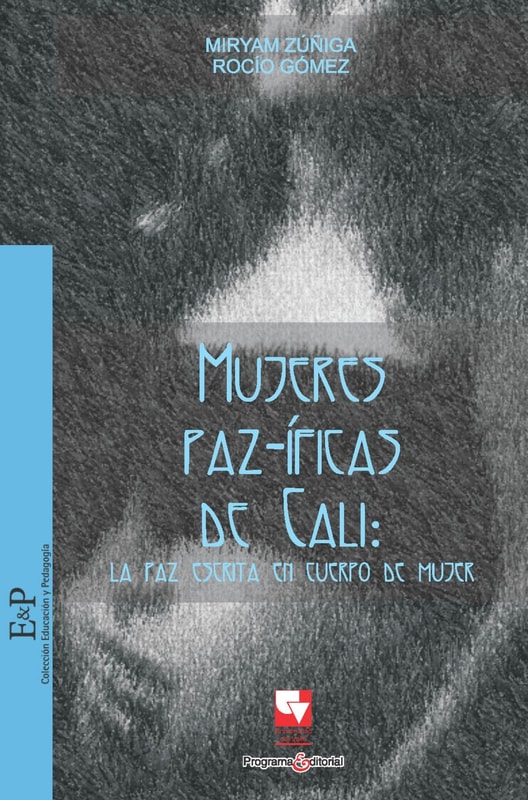 Mujeres Paz–íficas de Cali