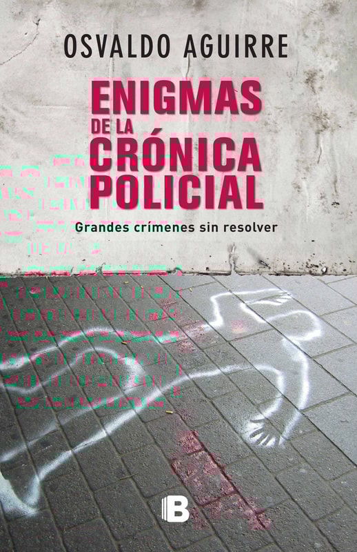 Enigmas de la crónica policial