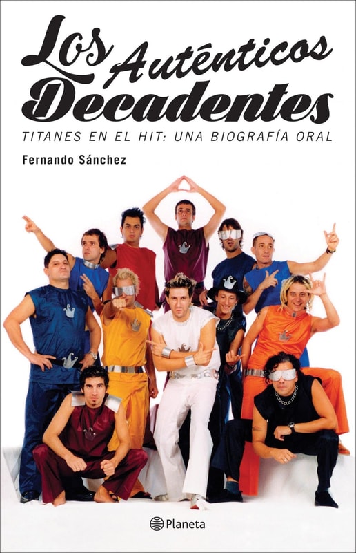 Los auténticos decadentes