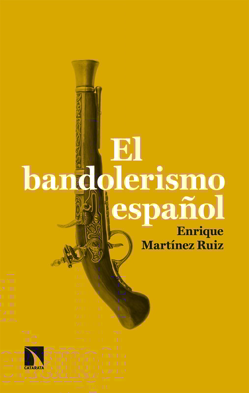 El bandolerismo español