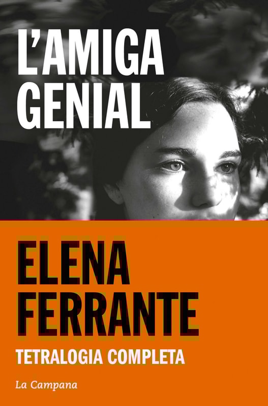 L'amiga genial (Pack amb: L'amiga genial | Història del nou cognom | Una fuig, l'altra es queda | La nena perduda)