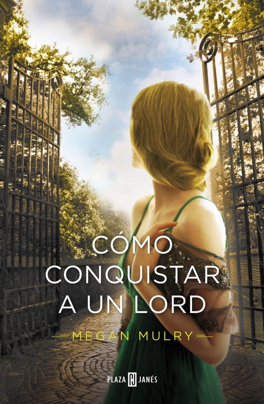 Cómo conquistar a un lord (Amantes reales 2)