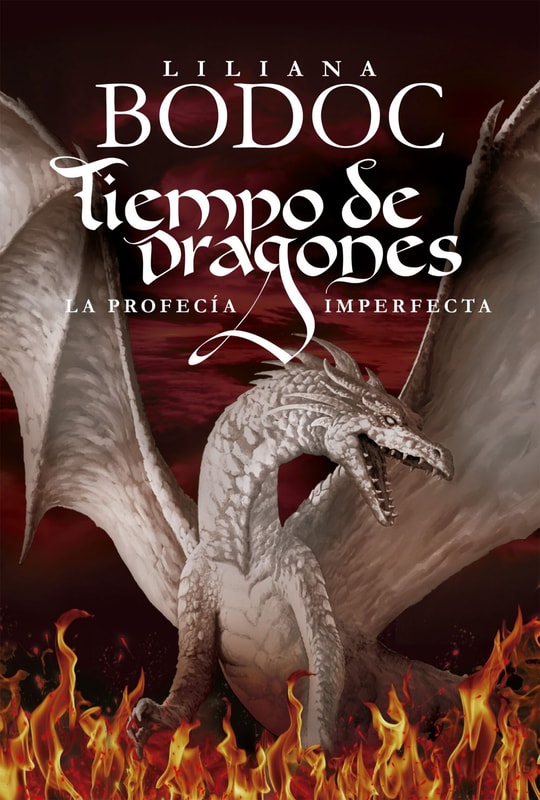 Tiempo de dragones. La profecía imperfecta