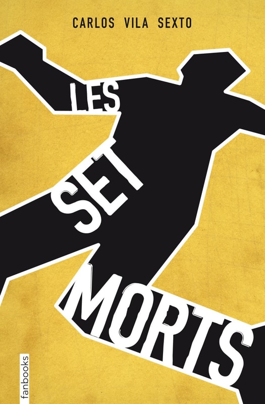 Les set morts