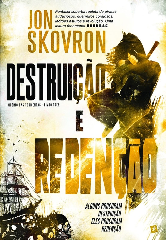 Destruição e Redenção