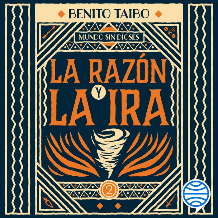 Mundo sin dioses 2. La razón y la ira