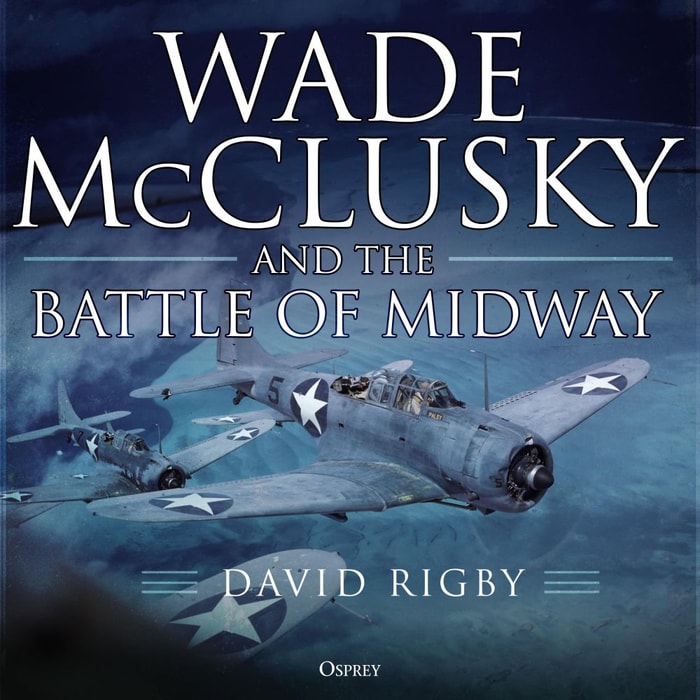 Wade McClusky and the Battle of Midway